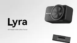 Lyra 4K Vision with Ultra-Voice