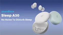 Soundcore Sleep A30 Smart ANC Sleep Earbuds