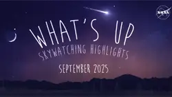 September 2025 Skywatching Tips from NASA